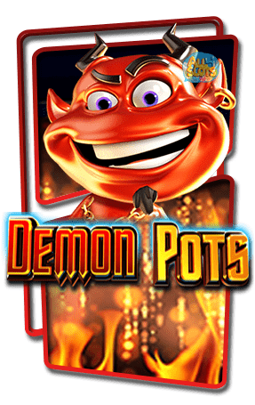 ทดลองเล่นสล็อต Demon Pots